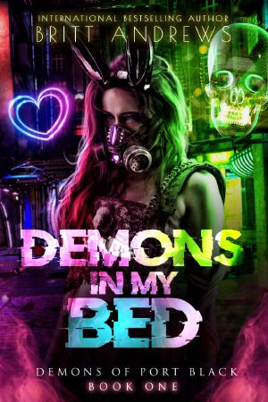 [Demons of Port Black 01] • Demons in My Bed